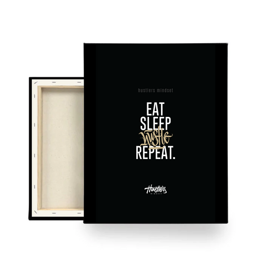 Eat Sleep Hustle Repeat - 12 x 18 Canvas Print